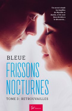 Frissons Nocturnes - Tome 3 (eBook, ePUB) - Bleue