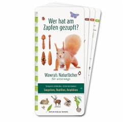 Wer hat am Zapfen gezupft? - Wawra's Naturfächer für unterwegs - Wawra, Ursula