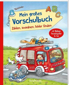 Mein großes Vorschulbuch - Zählen, zuordnen, Fehler finden - Lamping, Laura