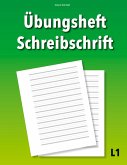 Übungsheft Schreibschrift L1