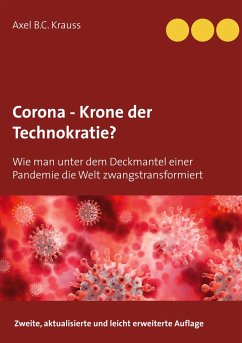 Corona - Krone der Technokratie? - B.C. Krauss, Axel