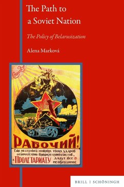 The Path to a Soviet Nation - Marková, Alena