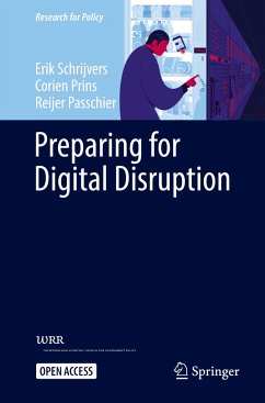 Preparing for Digital Disruption - Schrijvers, Erik;Prins, Corien;Passchier, Reijer