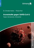 #AntiCovidWissen Arzneistoffe gegen SARS-CoV-2 (eBook, PDF)