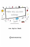 Mehr als 12.000 Wörter