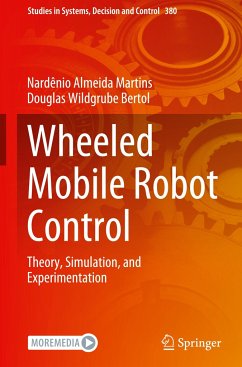 Wheeled Mobile Robot Control - Martins, Nardênio Almeida;Bertol, Douglas Wildgrube