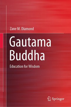 Gautama Buddha (eBook, PDF) - Diamond, Zane M.