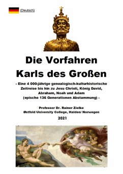 Die Vorfahren Karls des Großen - Zielke, Rainer