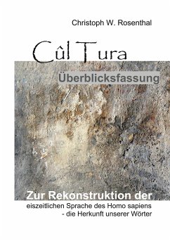 Cûl Tura Überblicksfassung - Rosenthal, Christoph W.