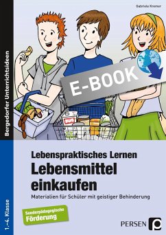 Lebenspraktisches Lernen: Lebensmittel einkaufen (eBook, PDF) - Kremer, Gabriele