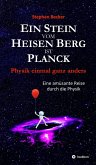 Ein Stein vom Heisen Berg ist Planck (eBook, ePUB)