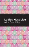 Ladies Must Live