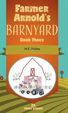 Farmer Arnold's Barnyard, Book 3