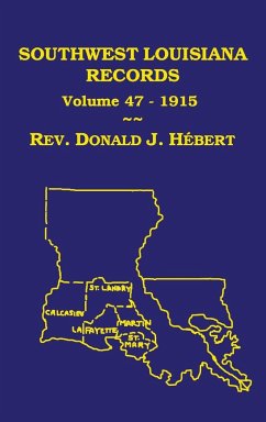 Southwest Louisiana Records Volume 47(XLVII), 1915 - Hebert, Donald J