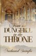 From the Dunghill to the Throne - Bild 1