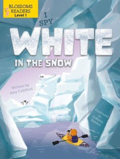 I Spy White in the Snow - Culliford, Amy