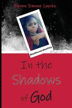 In the Shadows of God - Caples, Raven Simone