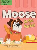 Moose at the Market
