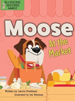 Moose at the Market - Friedman, Laurie