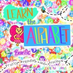 Learn the Alphabet with Bearific(R) - Lonas, Katelyn