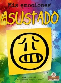 Asustado (Scared) - Culliford, Amy