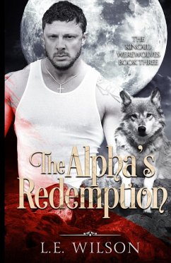 The Alpha's Redemption - Wilson, L. E.