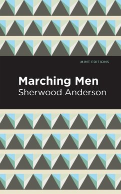 Marching Men - Anderson, Sherwood