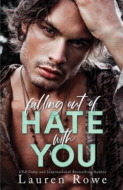 Falling Out of Hate with You - Rowe, Lauren
