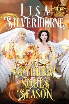 The Eternal Souls Season - Silverthorne, Lisa