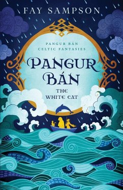 Pangur Bán, The White Cat - Sampson, Fay