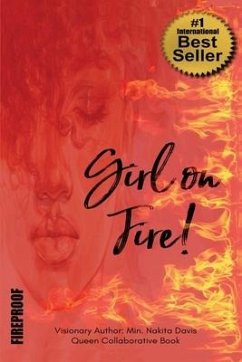 Girl on FIRE!: Fireproof - Wood, Cheryl; Jones, Frances; Crawford, Elizabeth