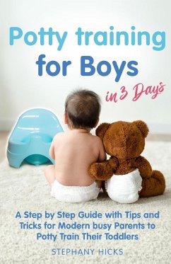 Potty Training for Boys in 3 Days - Hicks, Stephany