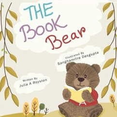 The Book Bear - Royston, Julia A.