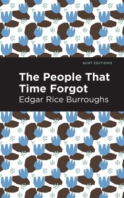 The People That Time Forgot - Burroughs, Edgar Rice