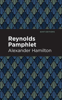 Reynolds Pamphlet - Hamilton, Alexander