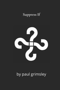 Suppress If - Grimsley, Paul