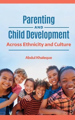 Parenting and Child Development - Khaleque, Abdul
