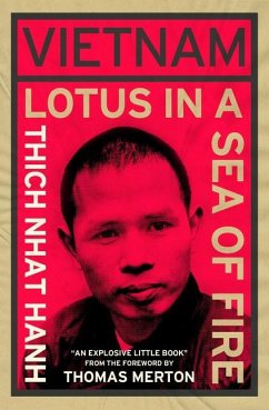 Vietnam: Lotus in a Sea of Fire: A Buddhist Proposal for Peace - Nhat Hanh, Thich