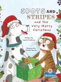 Spots and Stripes and the Very Merry Christmas