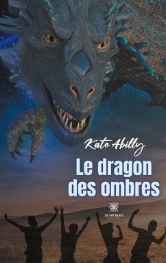 Le dragon des ombres - Abilly, Kate