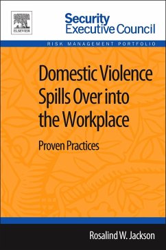 Domestic Violence Spills Over into the Workplace (eBook, PDF) - Jackson, Rosalind