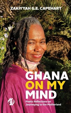 Ghana On My Mind - Capehart, Zakiyyah G. E.