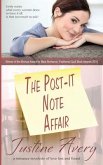 The Post-it Note Affair: A Romance Novelette of Love Lost and Found