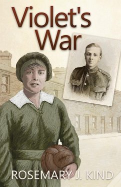 Violet's War - Kind, `Rosemary J.