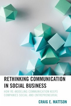 Rethinking Communication in Social Business - Mattson, Craig E.