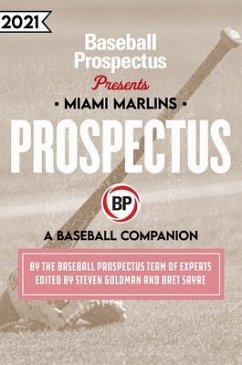 Miami Marlins 2021 - Baseball Prospectus
