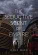 The Seductive Scent of Empire - Bild 1