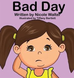 Bad Day - Walter, Nicole; Bartlett, Tiffany Tip