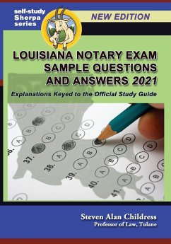 Louisiana Notary Exam Sample Questions and Answers 2021 - Childress, Steven Alan