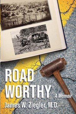 Road Worthy - Ziegler, James W.